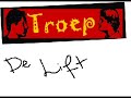 Troep - De lift