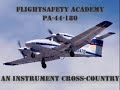 IFR Cross Country (Multi-Engine) FlightSafety Vero Beach, FL