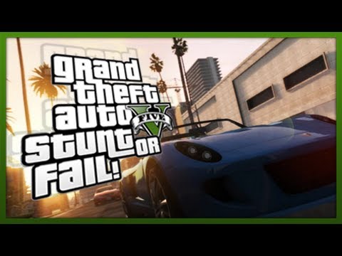 GTA 5 Stunts - Stunt Or Fail? - (Episode 13) - Win Prizes! (GTA V Stunts & Fails)