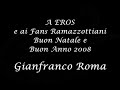 EROS RAMAZZOTTI E FAN BUON NATALE E BUON ANNO 2008