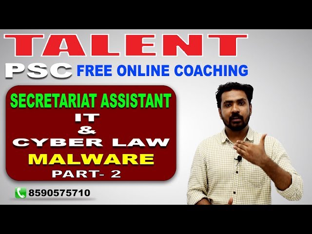 KERALA PSC | Talent Academy | Secretariat Assistant | IT & CYBER LAW - MALWARE -2