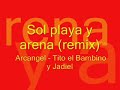 sol arena y playa   arcangel tito el bambino y jadiel