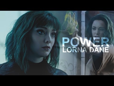 Lorna Dane || Power