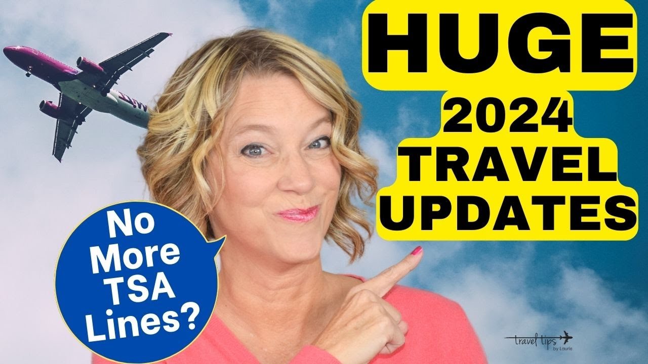 Airline Travel Updates for 2024: Airports / Airplanes