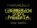 pascualillo- luna lunita