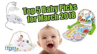 Top 5 Baby Gear in March 2018