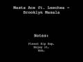 Masta Ace ft. Leschea - Brooklyn Masala