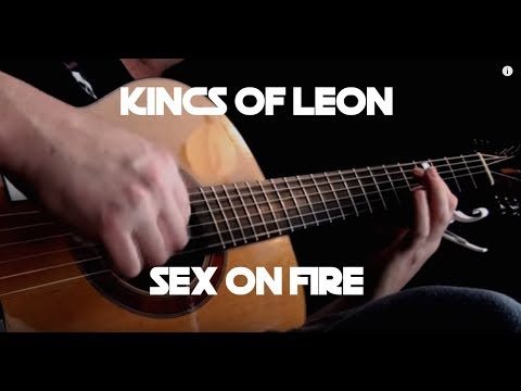 Kings Of Leon - Sex On Fire - Fingerstyle Guitar
