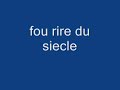 enorme fou rire g�n�ral sur le plateau