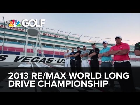 2013 RE/MAX World Long Drive Championship Preview | Golf Channel