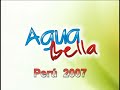 agua bella 2007