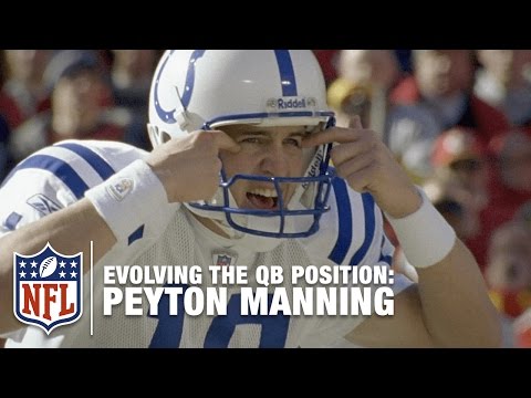 Video: Peyton Manning: Evolving the QB Position & Rewriting the Record Books | NFL