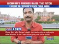Richard's friends raise the pitch