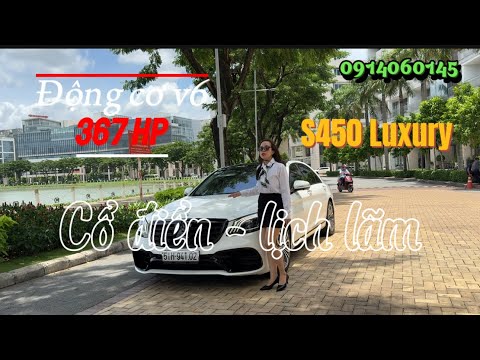 Cổ điển - lịch lãm mà vẫn sang trọng như S450 Luxury |Tiết kiệm hơn 2tỷ đồng | 0914060145