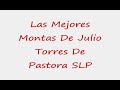 Las Mejores Montas de Julio Torres