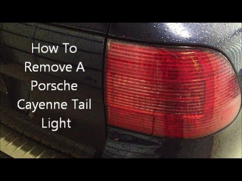 How To Remove A Porsche Cayenne Tail Light