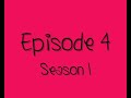 ~ Catch Me ♥ ~ Episode 4~ Season 1 ~