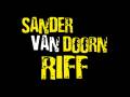 videos de Sander Van Doorn - Riff