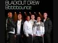 videos de Blackout crew-Bounce