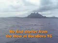 Catamaran Sailing-Raiatea to Bora Bora Catamaran Sailing-Raiatea to Bora Bora