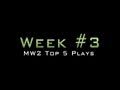 TNM | MW2 Top 5 Plays, Week #3