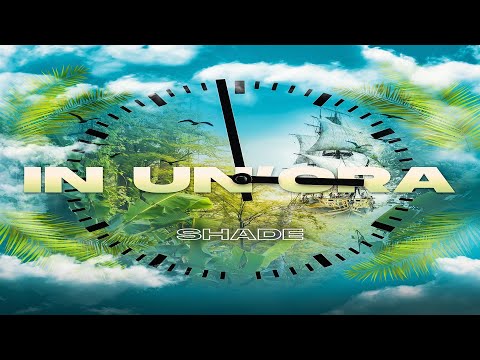 Shade - In un'ora