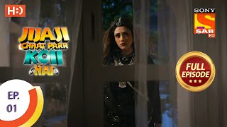 Jijaji Chhat Parr Koii Hai - Ep 1 - Full Episode -