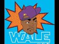 Wale Uptown Roamers Wale Uptown Roamers
