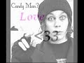 Ville Valo is the Candy Man...;]