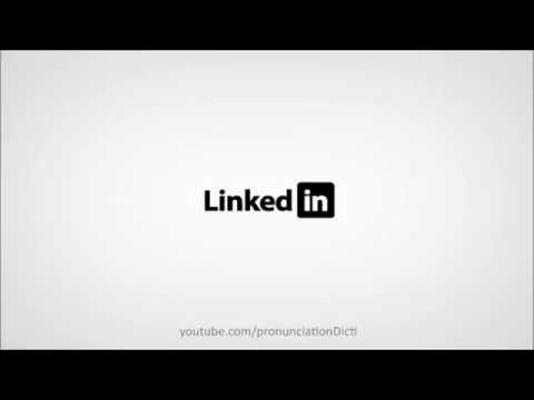 how to pronounce linkedin