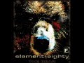 Element Eighty - Killing Me