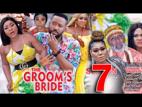 THE GROOMS BRIDE SEASON 7 - Fredrick Leonard New Movie 2021 Latest Nigerian Nollywood Movie
