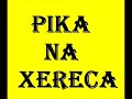 Pika na xereca