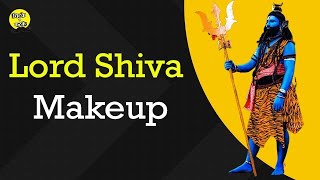 Lord Shiva Makeup