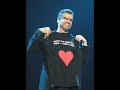 george michael
happy birthday to you
don't stop
baby come back to us 
baby come back to me
kisses
no good bye
please 
just one more time
just one more try
just for us fans

cunnie williams : baby come back to me