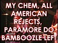 PARAMORE, MY CHEM, REJECTS FEATURED AT 2008 BAMBOOZLE