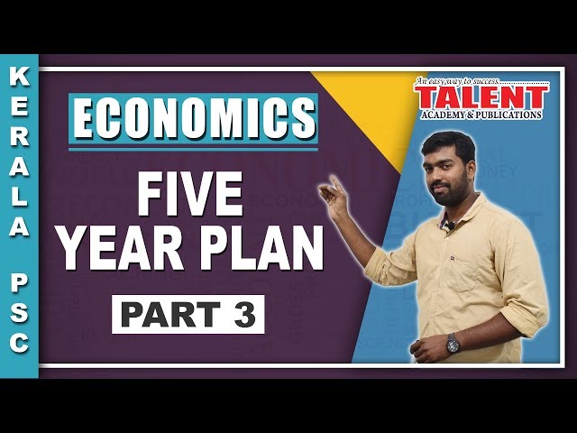 Kerala PSC Economics Five Year Plan (പഞ്ചവത്സര പദ്ധതികൾ) Part 3 - Talent Academy