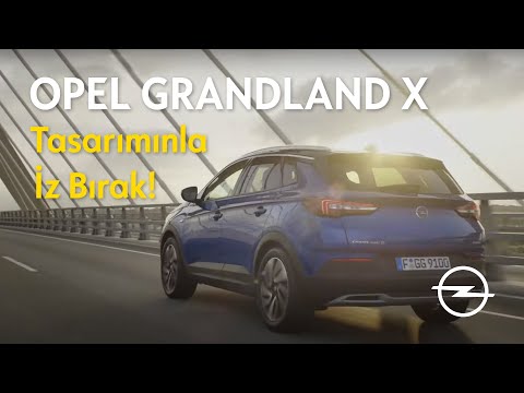 Yeni Opel Grandland X: Tasarımınla İz Bırak!