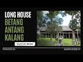 LONG HOUSE (Betang) at TUMBANG GAGU VILLAGE