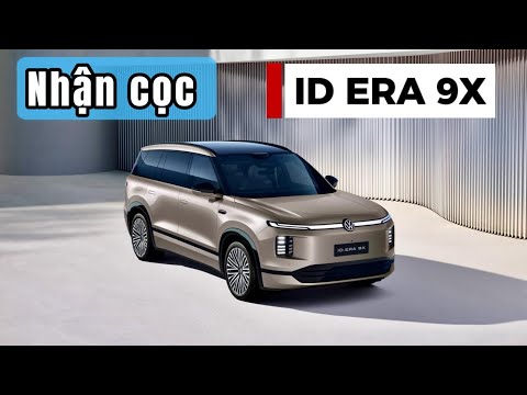 Volkswagen ID ERA 9X mẫu xe mở rộng phạm vi đầu tiên ở VN có gì ? [ Khải Thông ] 0978 645 490