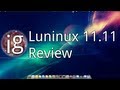Luninux 11.11 Review - Linux Distro Reviews