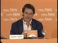 Intervención de José María Aznar en el Campus FAES 2006