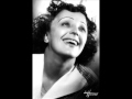 Edith Piaff - Non je ne regrette rien (slow down man voice version)