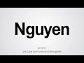 This video shows you how to pronounce Nguyen.