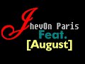 [LOunas iiSH][LAB19][JHEVoN PARiiS][ft.-August]