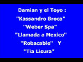 Damian y el Toyo - \" Especial 10\" Damian y el Toyo - \" Especial 10\"