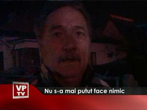 Nu s-a mai putut face nimic