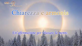 Chiarezza e armonia – Canto di Guarigione a 432 Hz e breve visualizzazione guidata