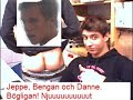 Jeppe, Bengan och Danne