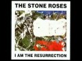 The Stone Roses - I Am The Resurrection (with lyrics)